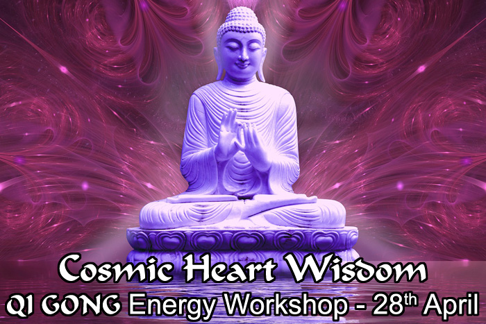 Cosmic Heart Wisdom QiGong - Energy Workshop - Essex|East Herts - pic2