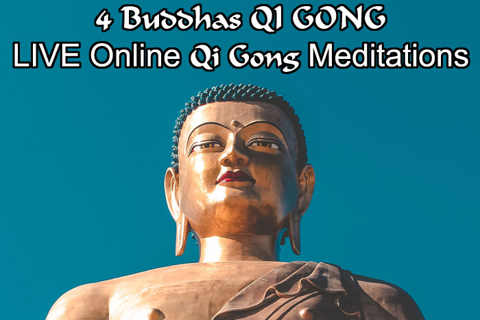 4 Buddhas QiGong ONLINE LIVE Meditations - Tranquil Retreats