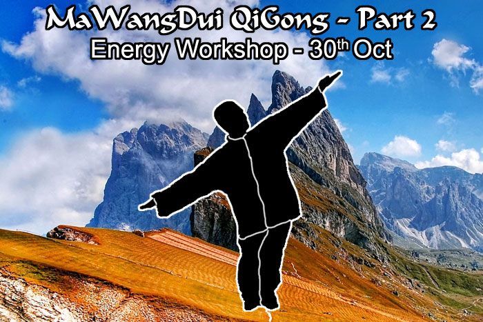 MaWangDui QiGong - Online LIVE QiGong Energy Workshop for Health, Wellness, Consciousness expansion, Awakening and Self Realisation