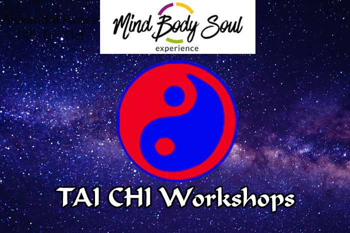 Mind Body Soul Experience 14-16th Oct 2022 Alexandra Palace - TAI CHI Workshops